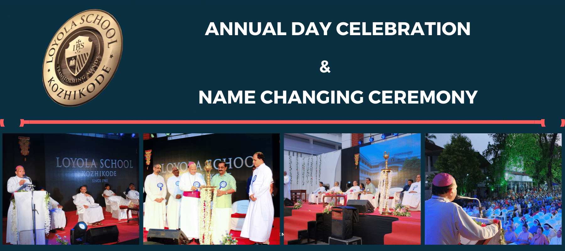 Loyola School Kozhikode – Slider – Annual Day & School Rename