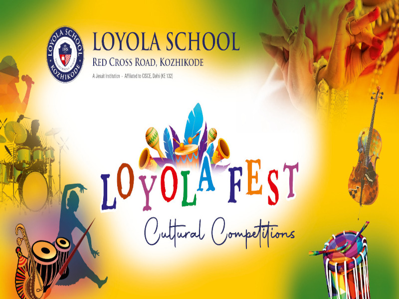 Loyola School Kozhikode Fest 2022